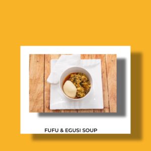 Fufu and Egusi Sauce