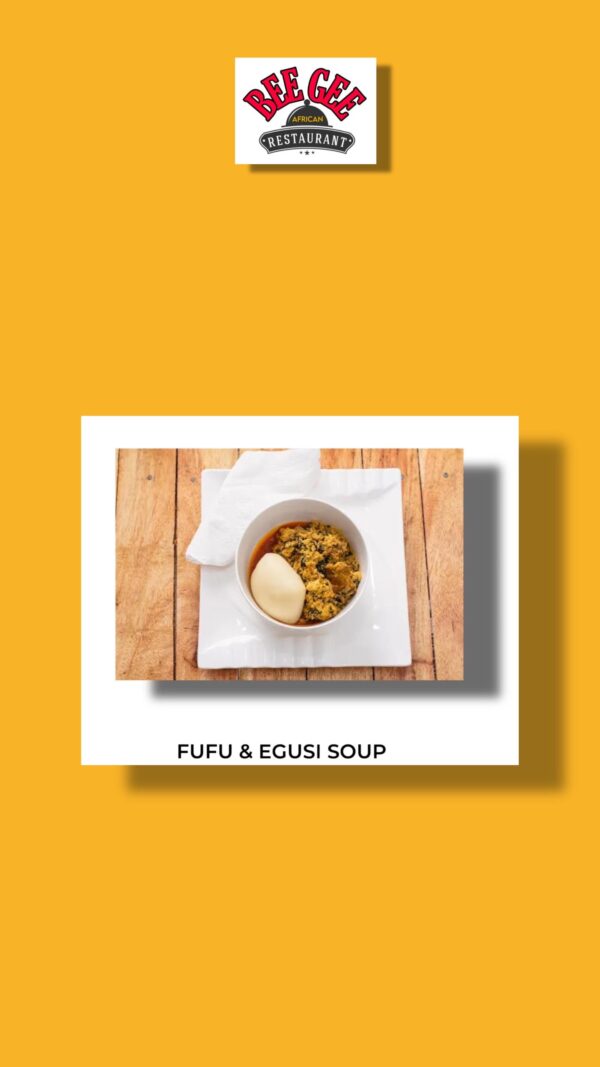 Fufu and Egusi Sauce