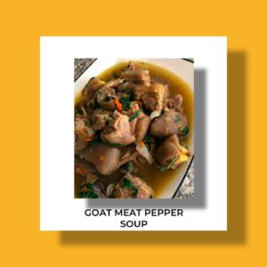 Goat meat pepper soup